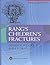 Rang's Children's Fractures