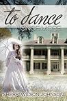 To Dance Once More