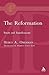 The Reformation: Roots and Ramifications (Academic Paperback)