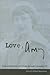 Love, Amy: The Selected Letters