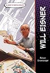 Will Eisner (THE LIBRARY OF GRAPHIC NOVELISTS)