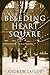 Bleeding Heart Square