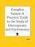 Complete Palmist A Practical Guide to the Study of Cheirognomy and Cheiromancy