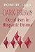 Dark Prisms: Occultism in H...