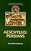 Aeschylus: Persians (Duckworth Companions to Greek & Roman Tragedy)