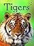 Tigers