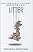 Litter: How Other People's ...