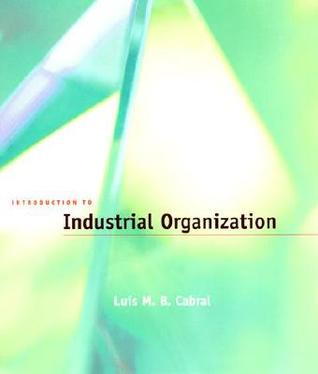 Introduction to Industrial Organization (Mit Press)