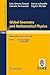Global Geometry and Mathematical Physics: Lectures given at the 2nd Session of the Centro Internazionale Matematico Estivo (C.I.M.E.) held at ... 1988 (Lecture Notes in Mathematics, 1451)