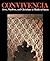 Convivencia by Vivian B. Mann