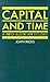 Capital and Time: A Neo-Austrian Theory