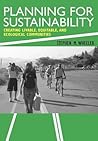 Planning for Sustainability Planning for Sustainability