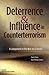 Deterrence and Influence in Counterterrorism by Paul K. Davis