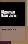 Muslims and Global Justice (Pennsylvania Studies in Human Rights)