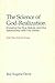 The Science of God-Realization by Roy Eugene Davis