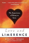 Love and Limerence: The Experience of Being in Love 