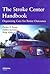 The Stroke Center Handbook: Organizing Care for Better Outcomes