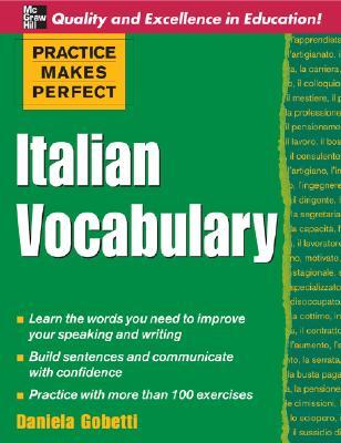 Practice Makes Perfect: Italian Vocabulary (Paperback)