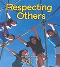 Respecting Others