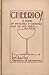 Cheerio! a Book of Punches and Cocktails How to Mix Them 1928 Reprint