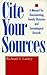 Cite Your Sources by Richard S. Lackey Cite Your Sources by Richard S. Lackey