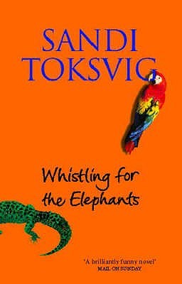 Whistling for the Elephants (Paperback)