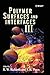 Polymer Surfaces and Interf...