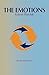 The Emotions, Revised Edition by Robert Plutchik