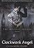 Clockwork Angel by Cassandra Clare