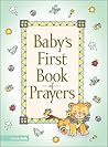 Baby's First Book of Prayers Baby's First Book of Prayers