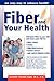 Fiber And Your Health