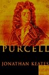 Purcell: A Biography