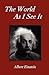 The World As I See It by Albert Einstein