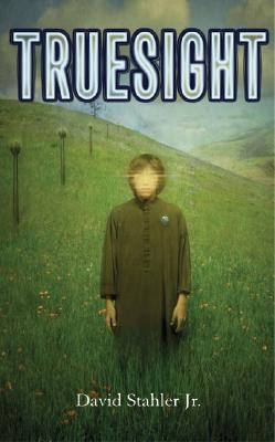 Truesight (Truesight, #1)