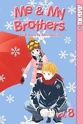 Me & My Brothers, Vol. 8 (Me & My Brothers, #8)