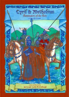 Cyril & Methodius: Illuminators of the Slavs (Hardcover)