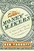 Moneymakers: The Wicked Liv...