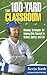 The 100-yard Classroom: Win...