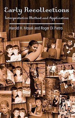 Early Recollections: Interpretative Method and Application (Hardcover)