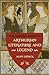 The Oxford Guide to Arthurian Literature and Legend by Alan Lupack The Oxford Guide to Arthurian Literature and Legend by Alan Lupack