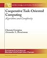 Cooperative Task-Oriented Computing by Chryssis Georgiou