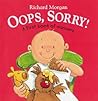 Oops, Sorry: A First Book of Manners Oops, Sorry: A First Book of Manners