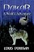Dakar, A Wolf's Adventure