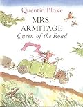 Mrs. Armitage, Queen of the Road