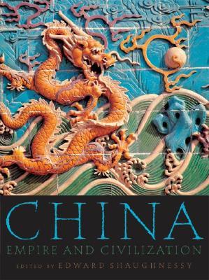 China: Empire and Civilization (Paperback)
