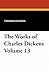 The Works of Charles Dickens Volume 13
