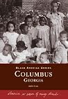 Columbus, Georgia (GA) (Black America) Columbus, Georgia (GA) (Black America)