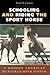 Schooling and Riding the Sport Horse by Paul D. Cronin