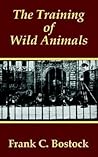 The Training of Wild Animals