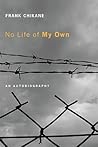 No Life of My Own: An Autobiography